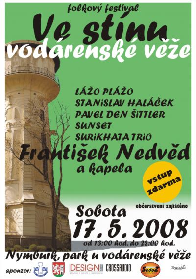 Ve stínu vodárenské věže 2008