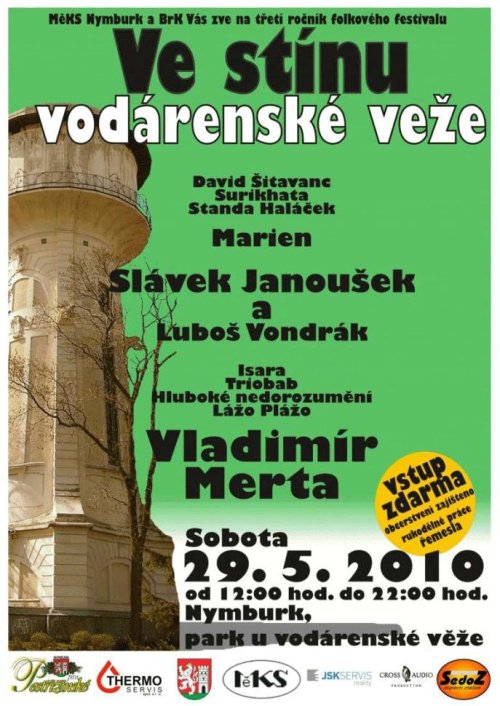 Ve stínu vodárenské věže 2010